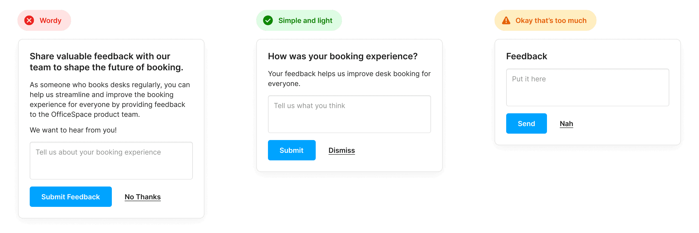 Three examples of feedback prompts with different amounts of copy.